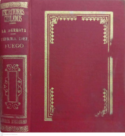 La derrota tiferica del fuego.Colección Escritores Chilenos