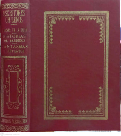 Lanchas en la bahía / Historias de bandidos / Fantasmas y retratos.Colección Escritores Chilenos