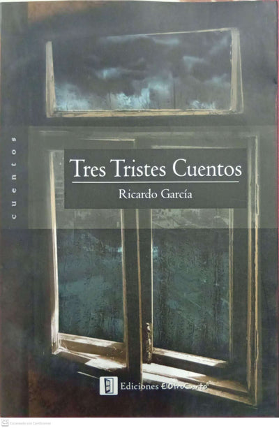 Tres tristes cuentos