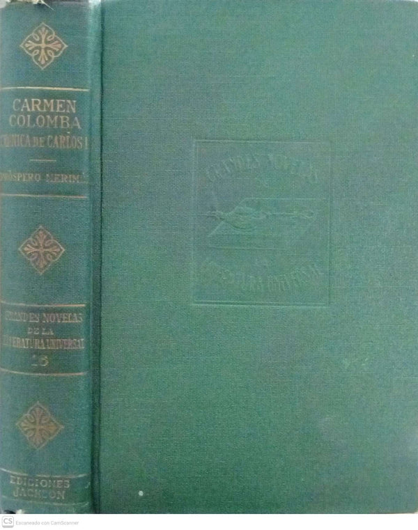 Carmen / Colomba / Crónica del reinado de Carlos IX