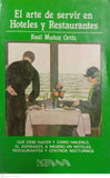 El arte de servir en hoteles y restaurantes