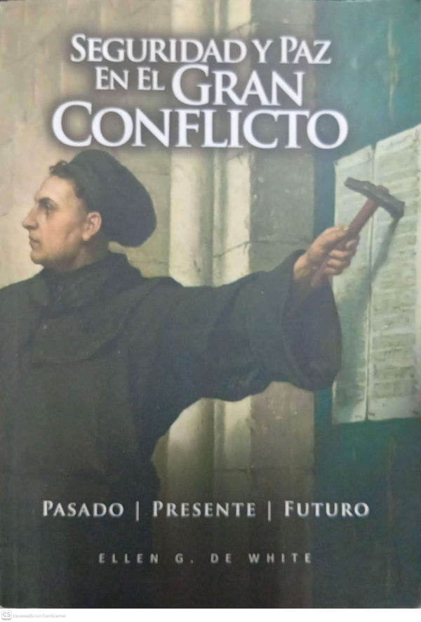 Seguridad y paz en el gran conflicto. Pasado · Presente · Futuro