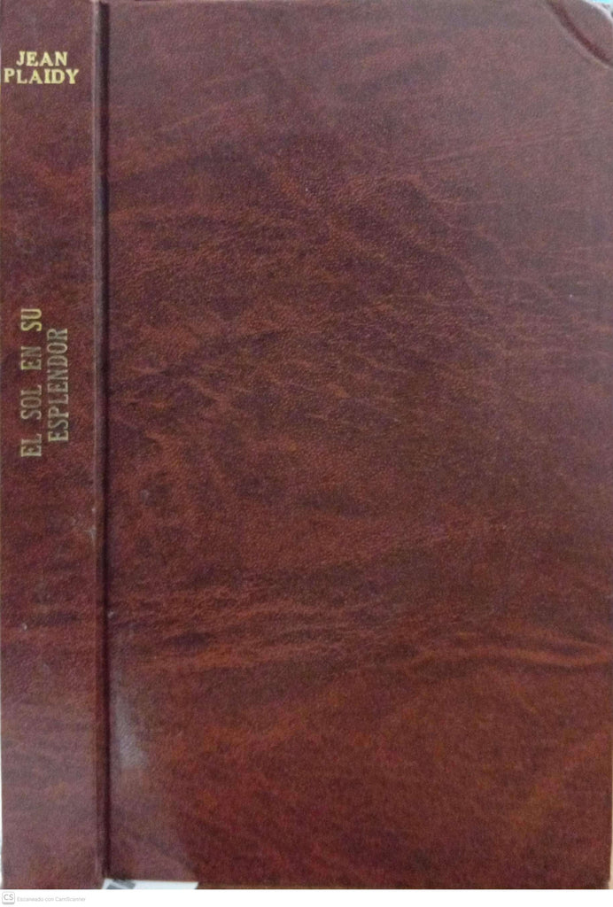 El sol en su esplendor