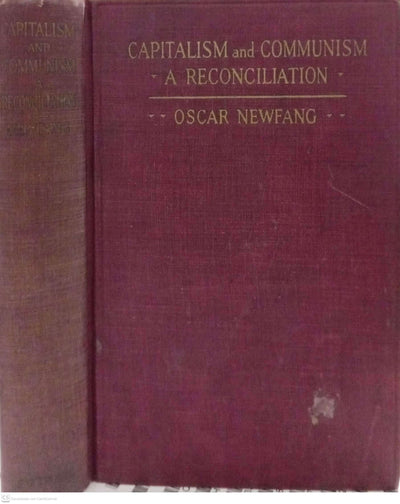 Capitalism and Communism: A Reconciliation