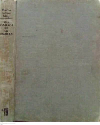 Los viajeros de la libertad