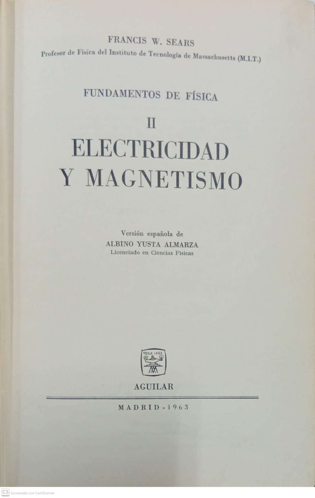 Fundamentos de física II: Electricidad y magnetismo