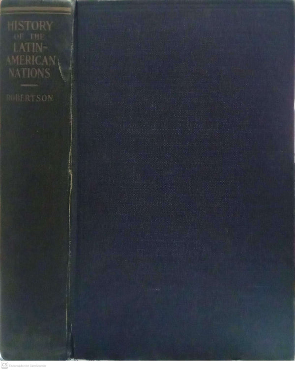 History of the Latin-American Nations
