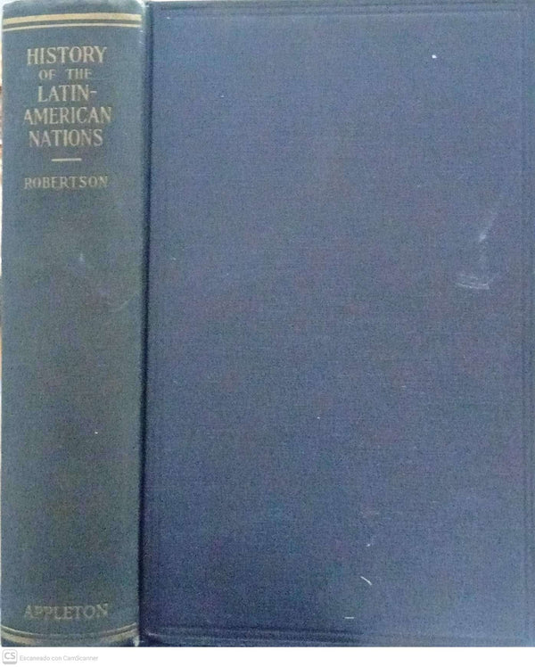 History of the Latin-American Nations