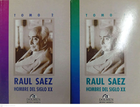 Raúl Sáez: Hombre del siglo XX