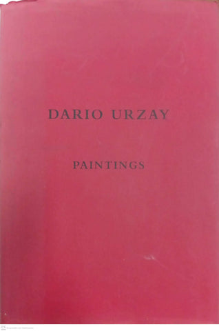 Darío Urzay: Paintings