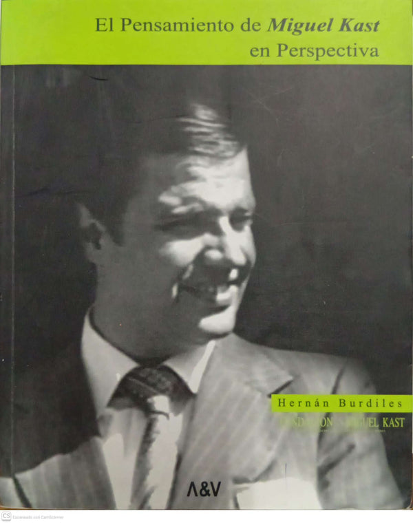 El pensamiento de Miguel Kast en perspectiva