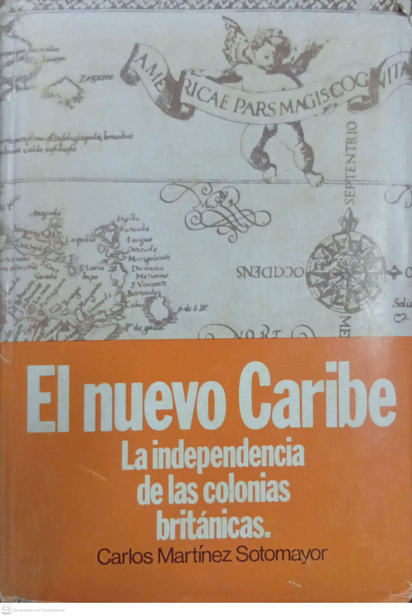 El nuevo Caribe. La independencia de las colonias británicas