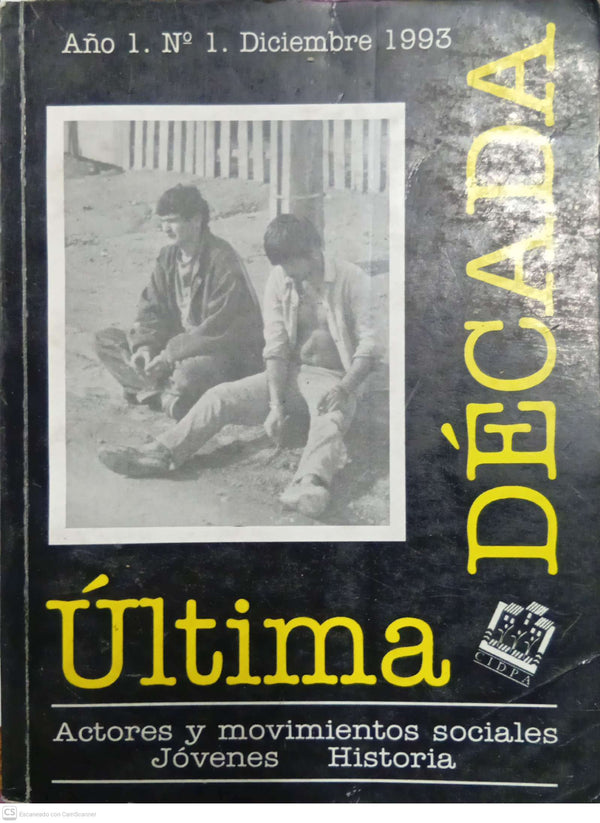 Última Década. Actores y movimientos sociales – Jóvenes – Historia