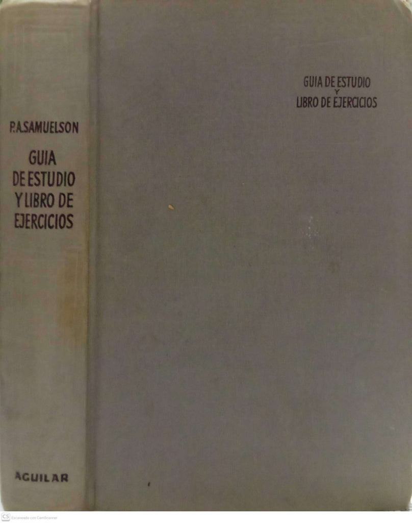 Guía de estudio y libro de ejercicios del Curso de Economía Moderna