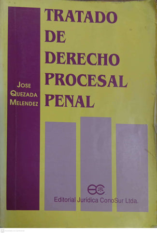 Tratado de Derecho Procesal Penal