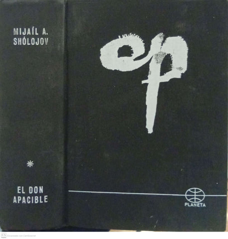 El Don apacible (Volumen I)