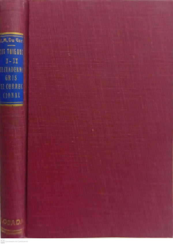 Los Thibault (I: El cuaderno gris / II: El correccional)