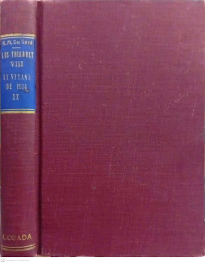 Los Thibault VIII: El verano de 1914 (II)