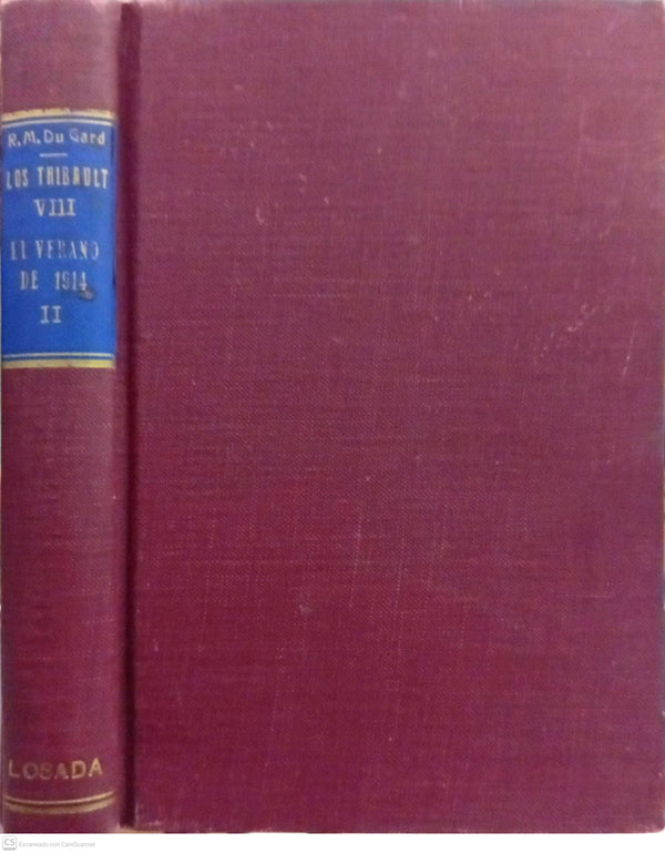 Los Thibault VIII: El verano de 1914 (II)