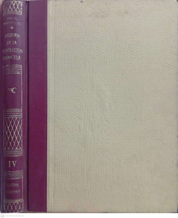 Historia de la Revolución Francesa (Tomo IV)
