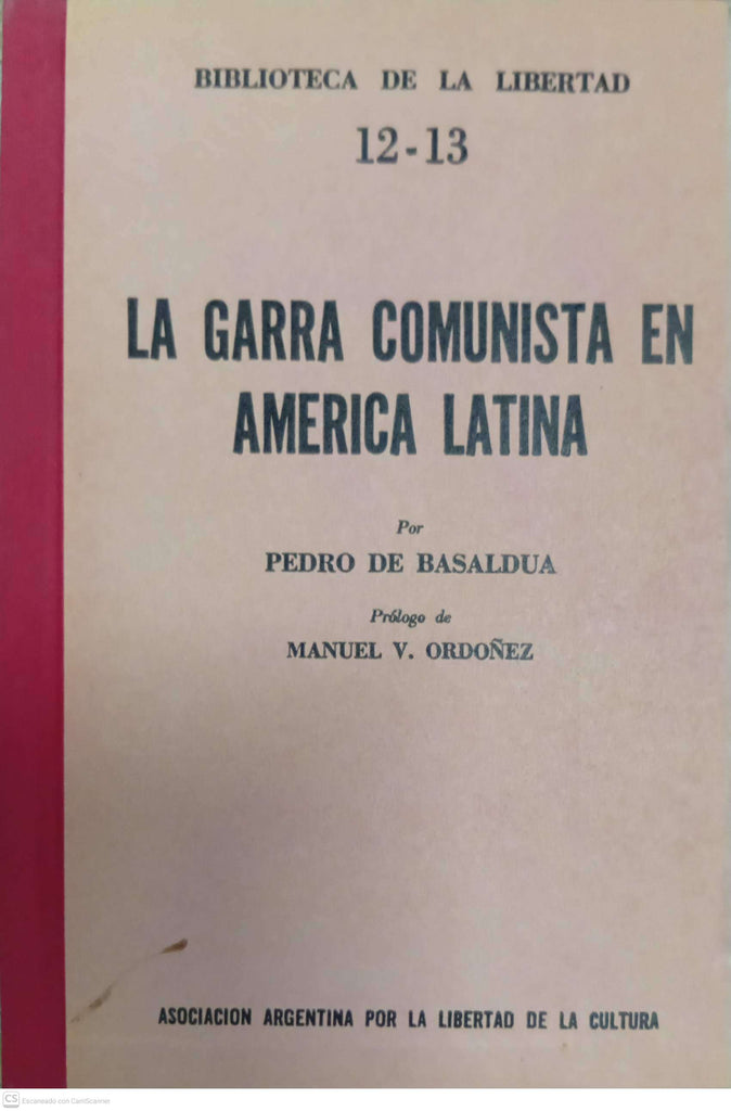 La garra comunista en América Latina