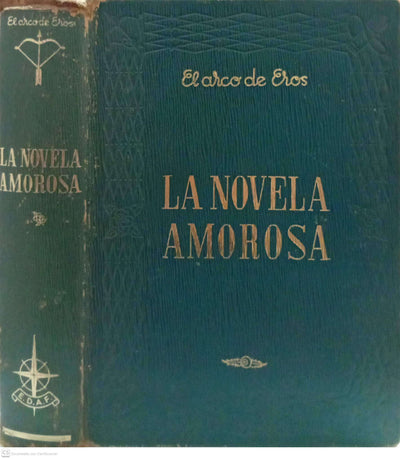 La Novela Amorosa (Colección “El arco de Eros”) – Tomo I