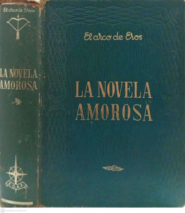 La Novela Amorosa (Colección “El arco de Eros”) – Tomo I