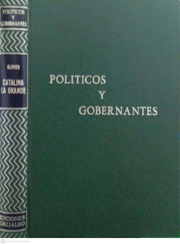 Catalina la Grande, Politicos y Gobernantes