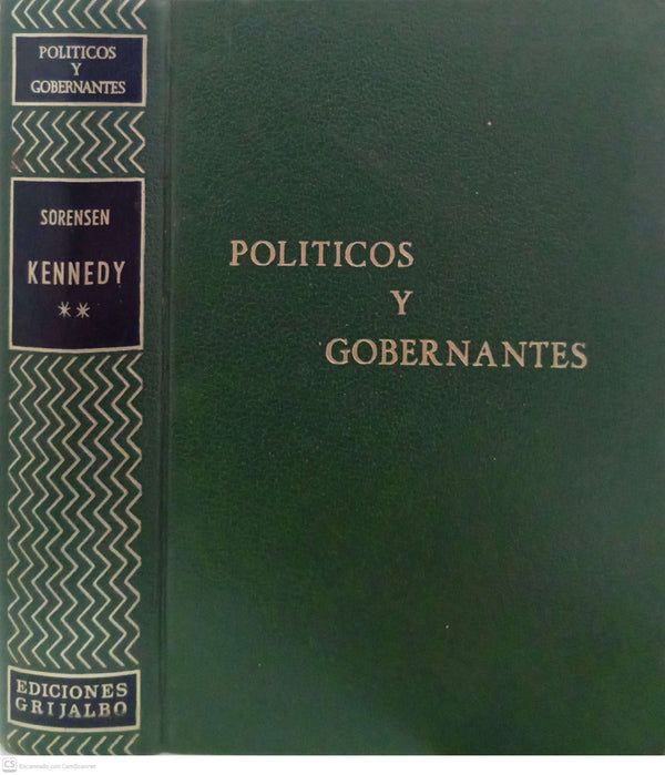 Kennedy: el hombre, el presidente (Tomo II)