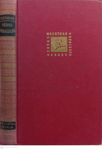 Vidas paralelas – Volumen II