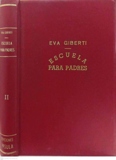 Escuela para padres – Tomo II