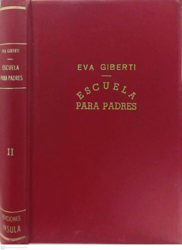 Escuela para padres – Tomo II