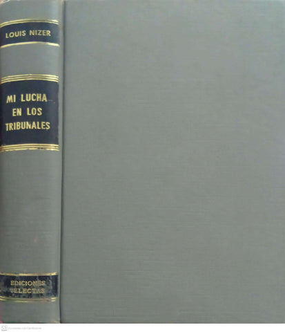 Mi lucha en los tribunales