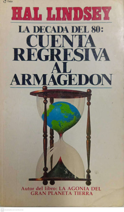 La década del 80: Cuenta regresiva al Armagedón
