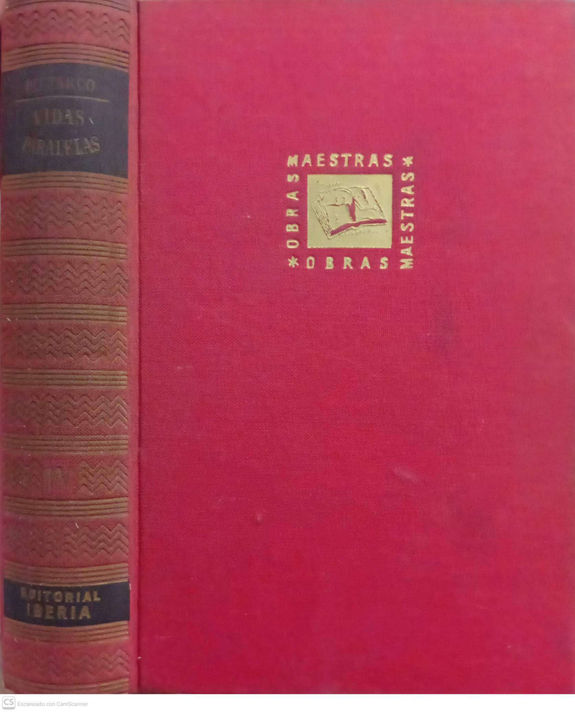 Vidas paralelas (Tomo IV y último)