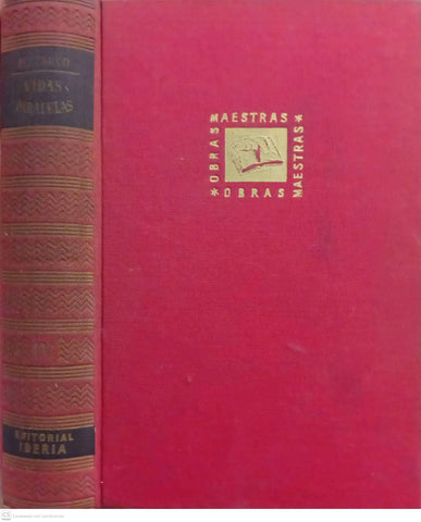 Vidas paralelas (Tomo IV y último)