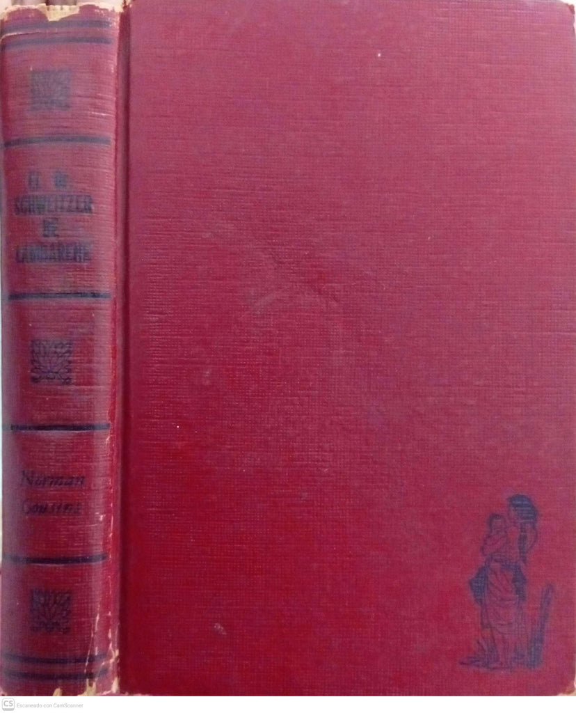 El Doctor Schweitzer de Lambarene