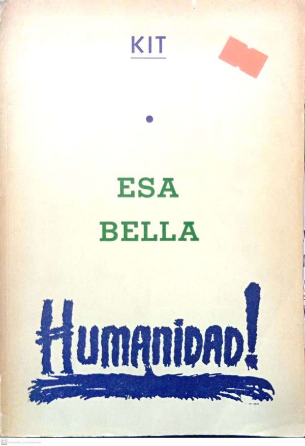 Esta bella humanidad