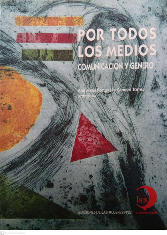 Por todos los medios. Comunicación y género