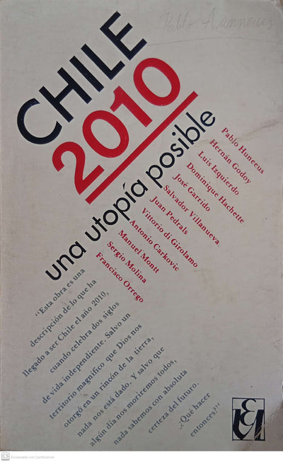 Chile 2010: una utopía posible