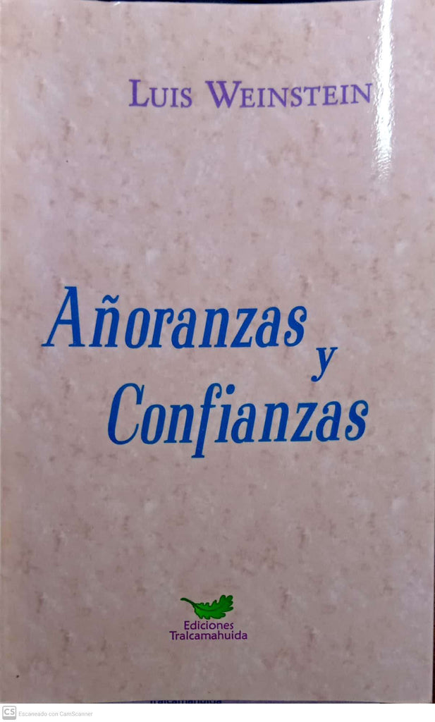 Añoranzas y Confianzas