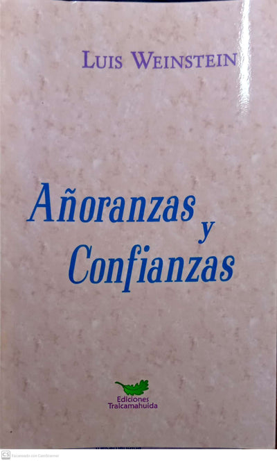 Añoranzas y Confianzas