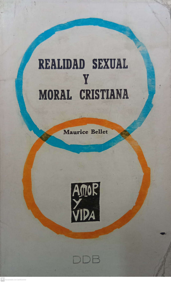 Realidad sexual y moral cristiana
