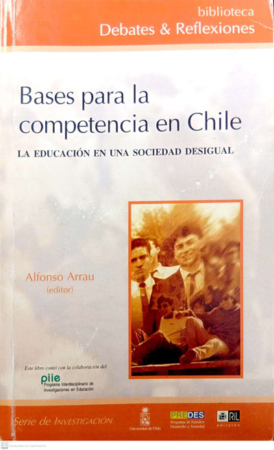 Bases para la competencia en Chile: la educación en una sociedad desigual