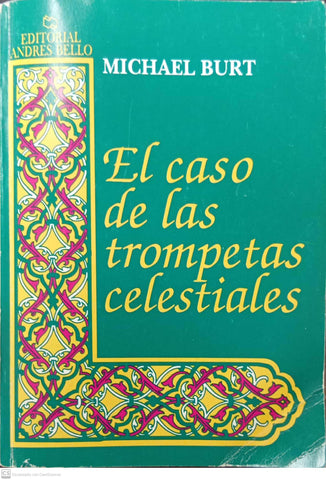 El caso de las trompetas celestiales