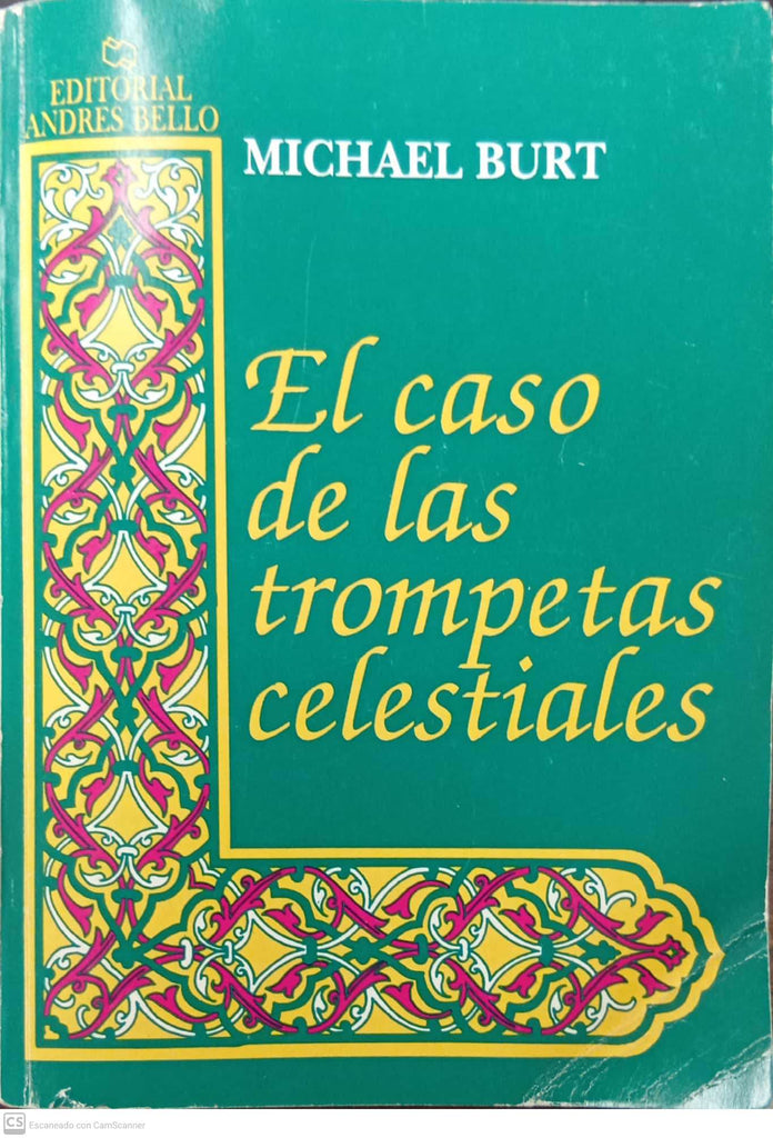 El caso de las trompetas celestiales