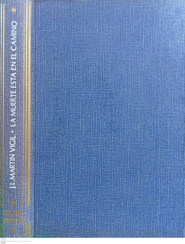 La muerte está en el camino