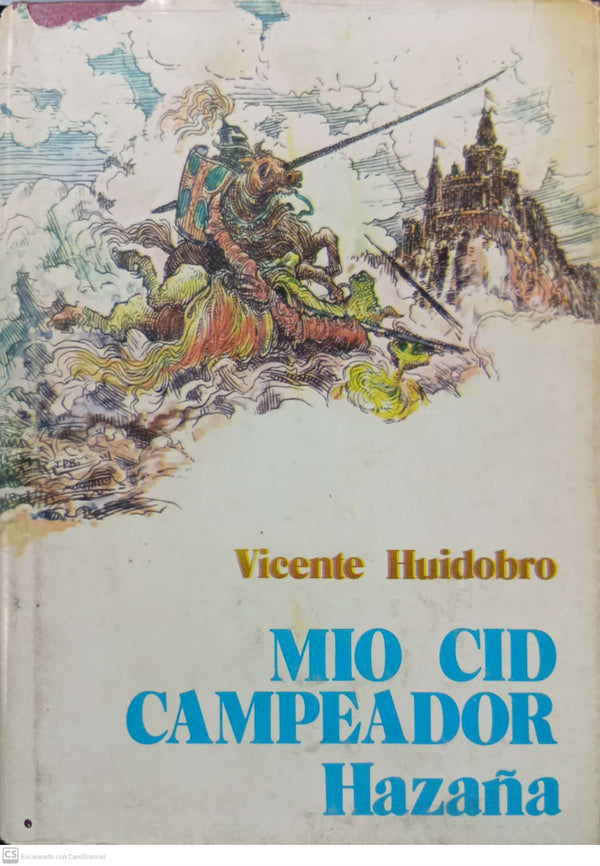 Mío Cid Campeador: Hazaña