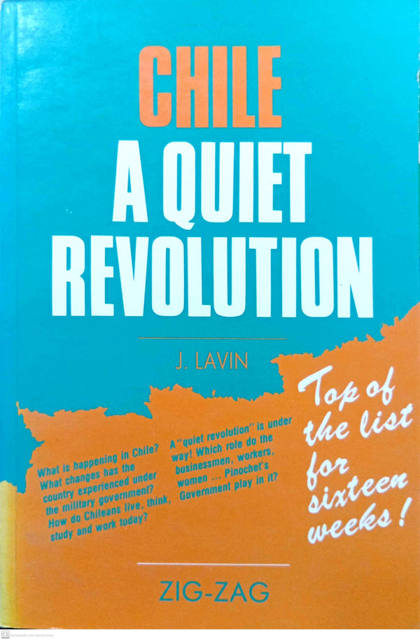 CHILE, A quiet revolution