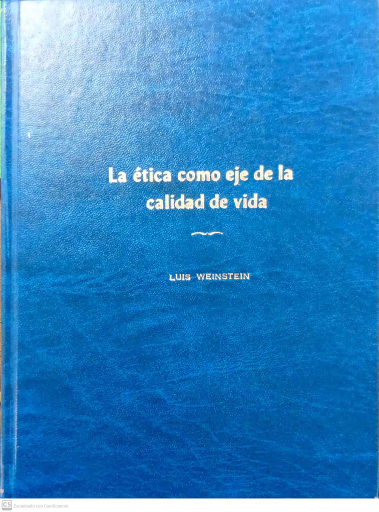 La ética como eje de la calidad de vida
